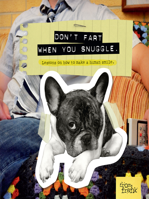 Title details for Don't Fart When You Snuggle by From Frank - Available